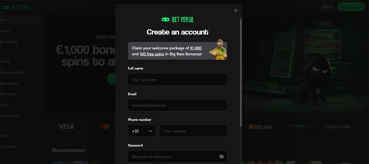 Bet Ninja account creation popup with fields for full name, email, phone number, and password, plus a welcome package offer of €1,000 and 100 free spins on a dark background.